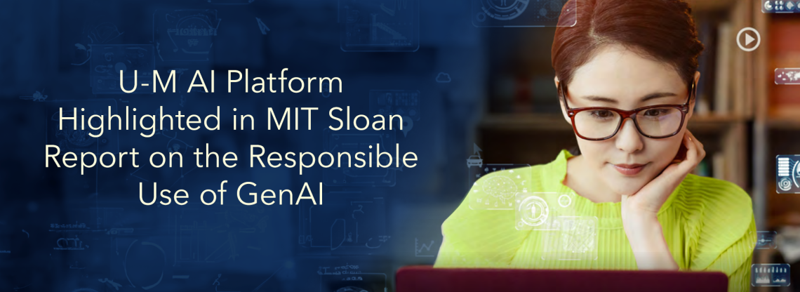 U-M AI Platform Highlighted in MIT Sloan Report on the Responsible Use of GenAI